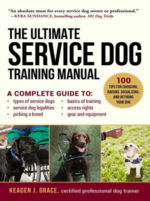 cover image of The Ultimate Service Dog Training Manual
